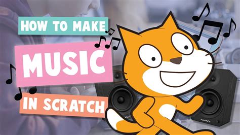 How to Add Music to Scratch: A Guide with Multiple Perspectives